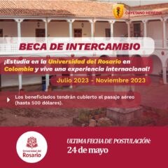 BECA DE INTERCAMBIO ACADÉMICO A LA UNIVERSIDAD DEL ROSARIO EN COLOMBIA